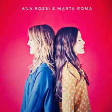 Ana Rossi - Marta Roma